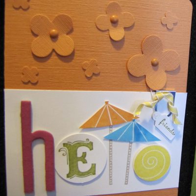 Sweets for the Sweet – Hello Friends Card