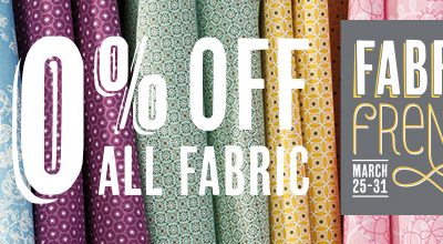 Fabric Frenzy – Starts Tomorrow