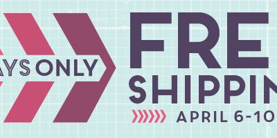 Today’s the last day for FREE shipping!