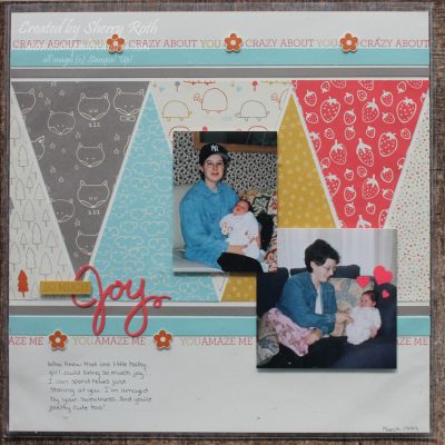 Memory Keeping Monday – So Much Joy