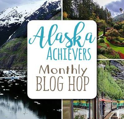 Alaska Achievers Blog Hop and a sneak peek