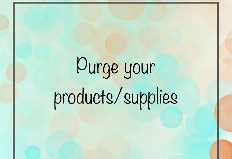 Purge Your Supplies