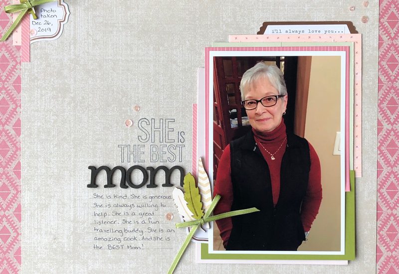 The Best Mom Scrapbook Layout