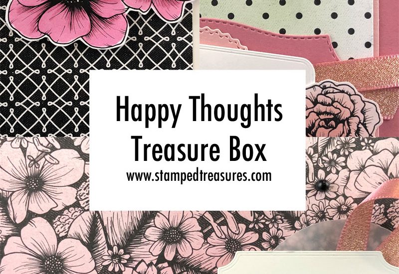 Happy Thoughts Treasure Box