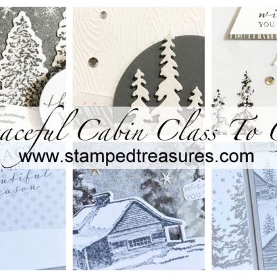 Peaceful Cabin Card Class To Go