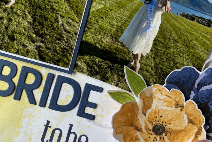 Bride to Be Layout cu