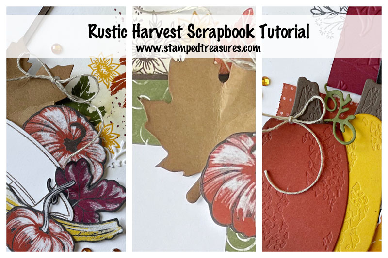 Rustic Harvest Scrapbook Tutorial