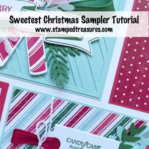 Sweetest Christmas Sampler Tutorial