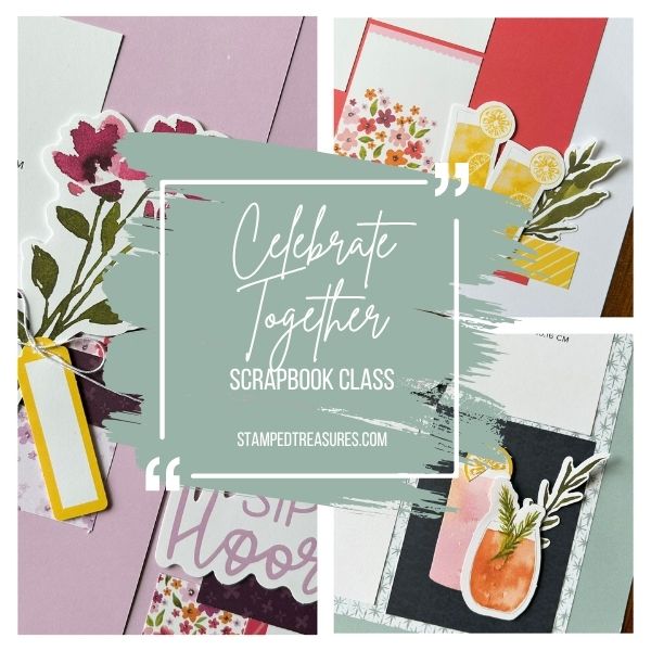 Celebrate Together Scrapbook Class