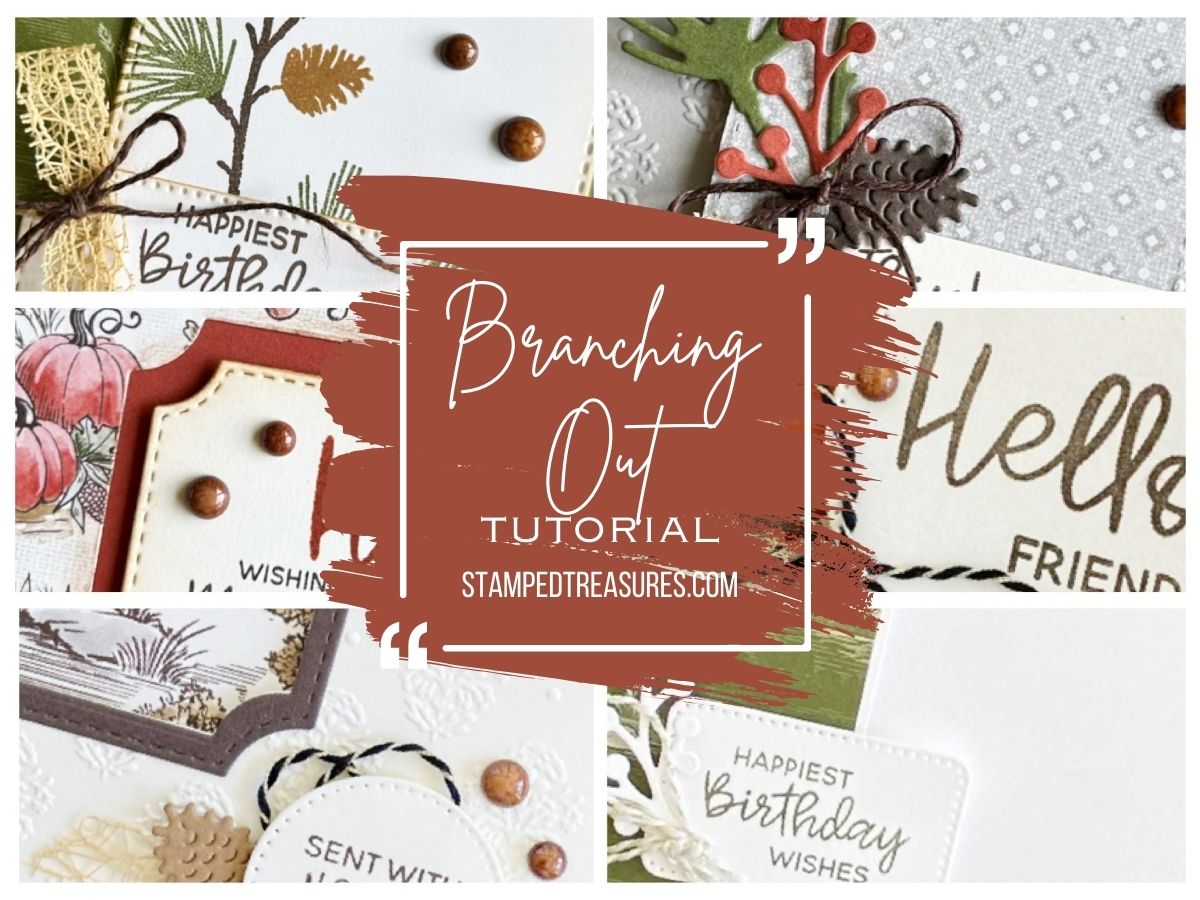 Branching Out Card Tutorial
