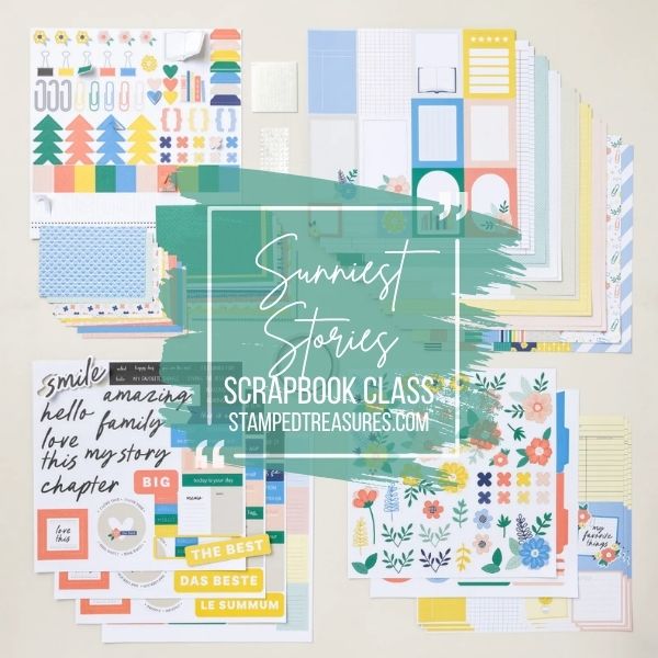 Sunniest Stories Scrapbook Class
