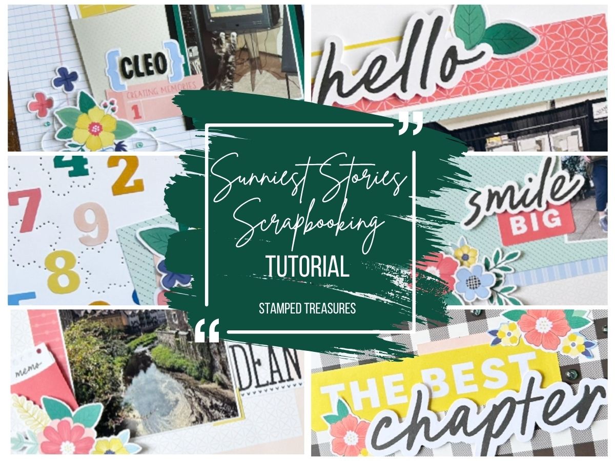 Sunniest Stories Scrapbooking Tutorial